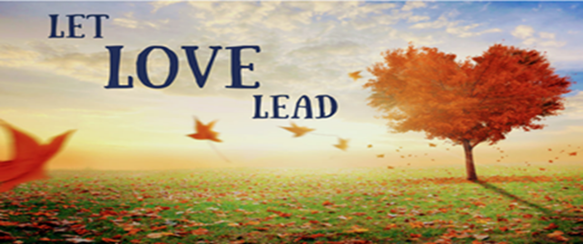 Let Love Lead